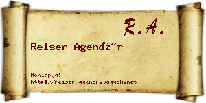 Reiser Agenór névjegykártya